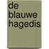 De blauwe hagedis