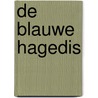 De blauwe hagedis by B. Roels