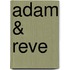 Adam & Reve