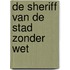 De sheriff van de stad zonder wet