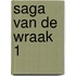 Saga van de wraak 1