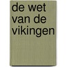 De wet van de Vikingen door Mitton