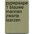 Pypepaape 1 blauwe mannen zwarte laarzen