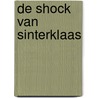 De shock van sinterklaas door R. Boswijk-Hummel