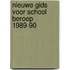 Nieuwe gids voor school beroep 1989-90