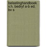 Belastinghandboek v.h. bedryf a-b ed. bv s door Onbekend