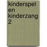 Kinderspel en kinderzang 2 by Kes