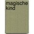 Magische kind