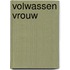 Volwassen vrouw