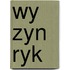 Wy zyn ryk