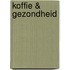 Koffie & gezondheid
