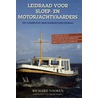 Leidraad voor sloep- en motorjachtvaarders