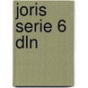 Joris serie 6 dln door Serena Nanda