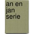 An en jan serie