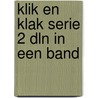 Klik en klak serie 2 dln in een band by H. Arnoldus