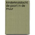 Kinderkruistocht de poort in de muur