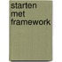 Starten met framework