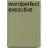 Wordperfect executive