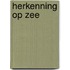Herkenning op zee