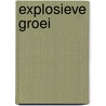 Explosieve groei by Osborne