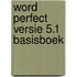 Word perfect versie 5.1 basisboek
