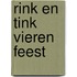 Rink en tink vieren feest