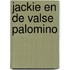 Jackie en de valse palomino