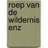 Roep van de wildernis enz