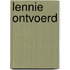 Lennie ontvoerd