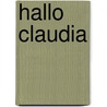 Hallo claudia by Grashoff