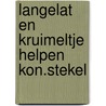 Langelat en kruimeltje helpen kon.stekel door Nelly Kunst