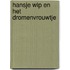 Hansje wip en het dromenvrouwtje