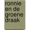 Ronnie en de groene draak by Schermele