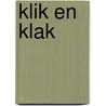 Klik en klak by Strik