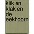 Klik en klak en de eekhoorn