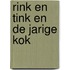 Rink en tink en de jarige kok
