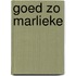 Goed zo marlieke