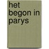 Het begon in parys