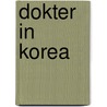 Dokter in korea door Slaughter