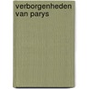 Verborgenheden van parys by Sue