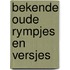 Bekende oude rympjes en versjes