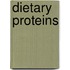 Dietary proteins