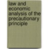 Law and economic analysis of the precautionary principle door M.R.A.G. Wibisana
