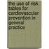The use of risk tables for cardiovascular prevention in general practice