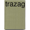 TraZAG by W.J. Mulder