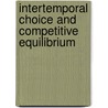 Intertemporal choice and competitive equilibrium door K.I.M. Rohde