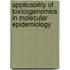 Applicability of toxicogenomics in molecular epidemiology