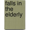 Falls in the elderly door P.A. Stalenhoef