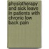 Physiotherapy and sick leave in patients with chronic low back pain