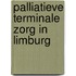 Palliatieve Terminale Zorg in Limburg